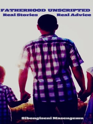 cover image of Fatherhood Unscripted
